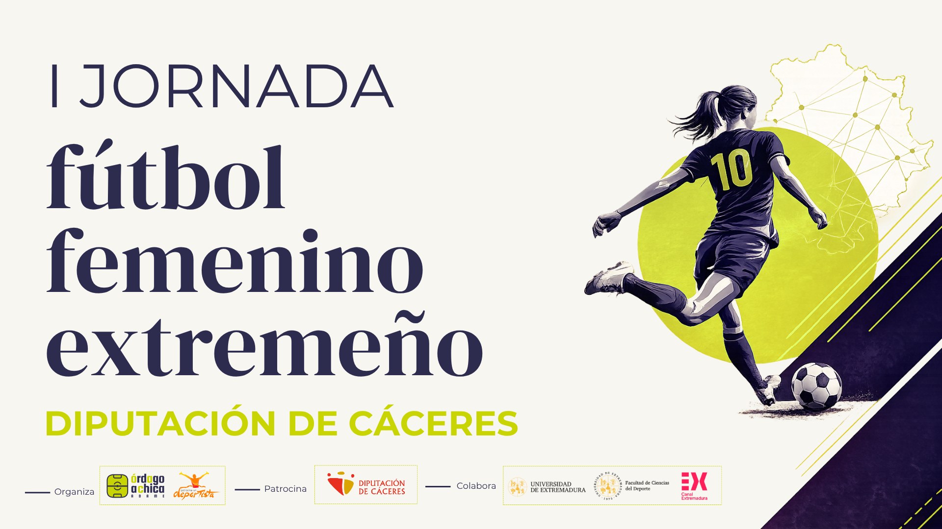 Cartel de la I Jornada de Fútbol Femenino Extremeño - Diputación de Cáceres